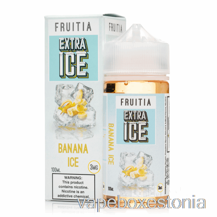 Vape Box Estonia Banaanijää - Ekstra Jää - Fruitia - 100ml 3mg